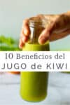 10 beneficios del jugo de kiwi