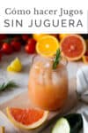 how to juice without a juicer english pin