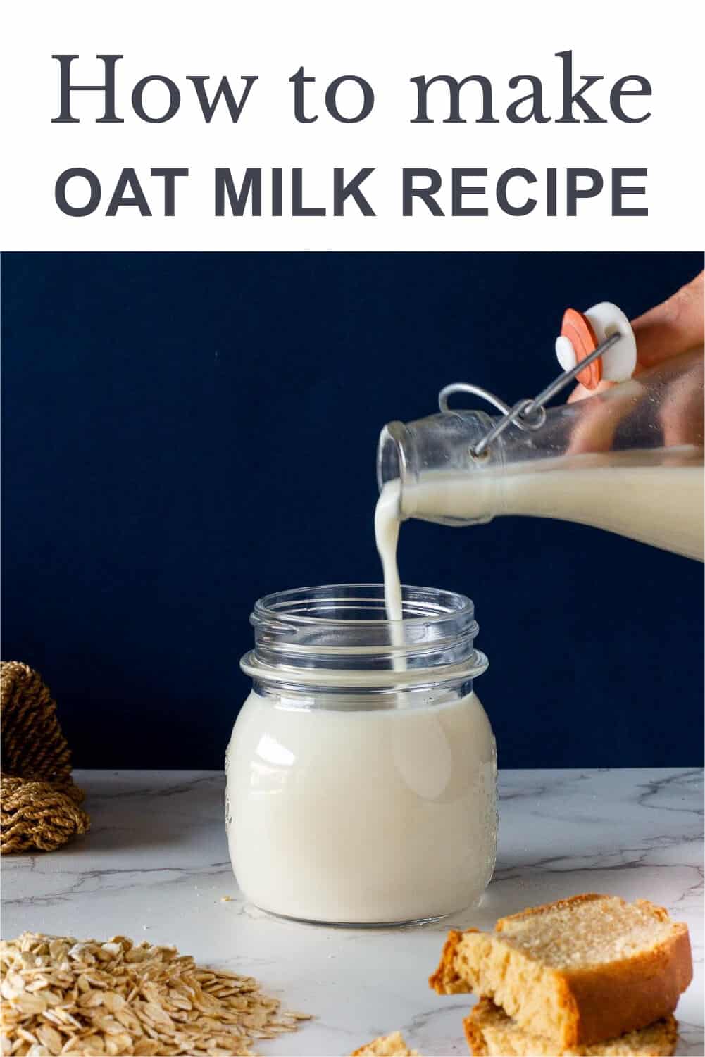 How Do You Make Oat Milk? + Oat Milk Benefits