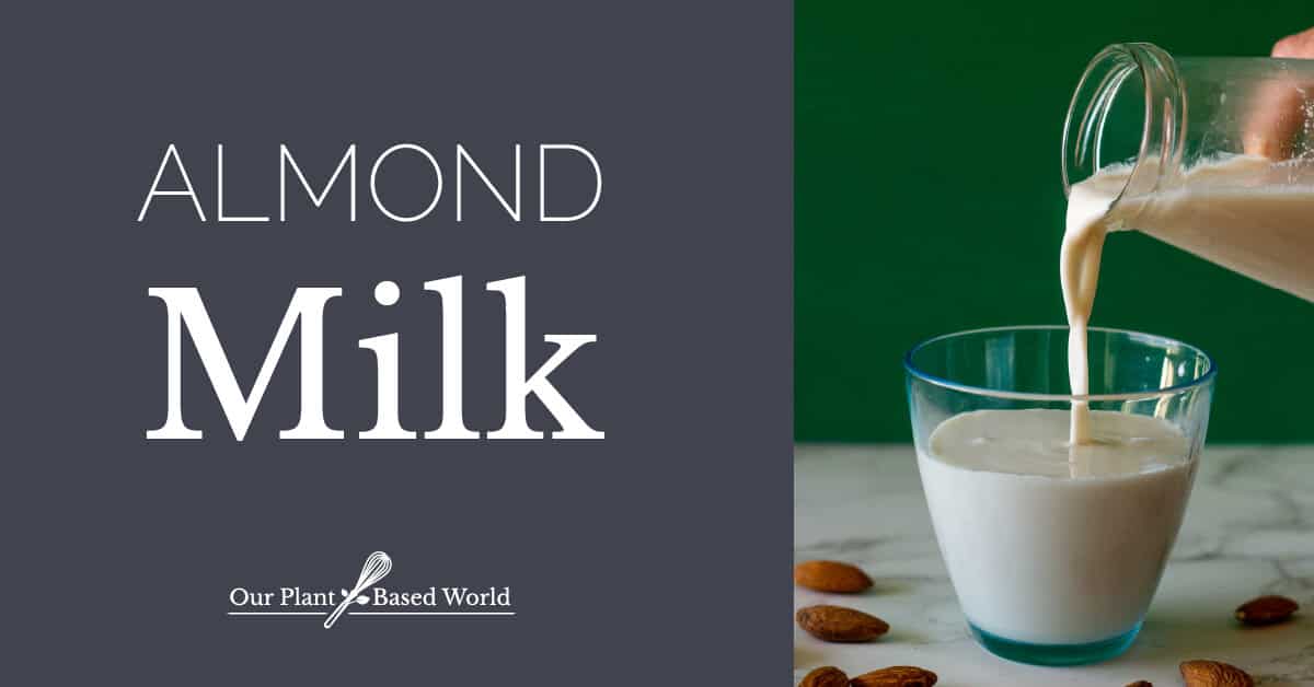 How Do You Make Almond Milk