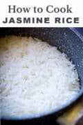 how to cook jasmine rice