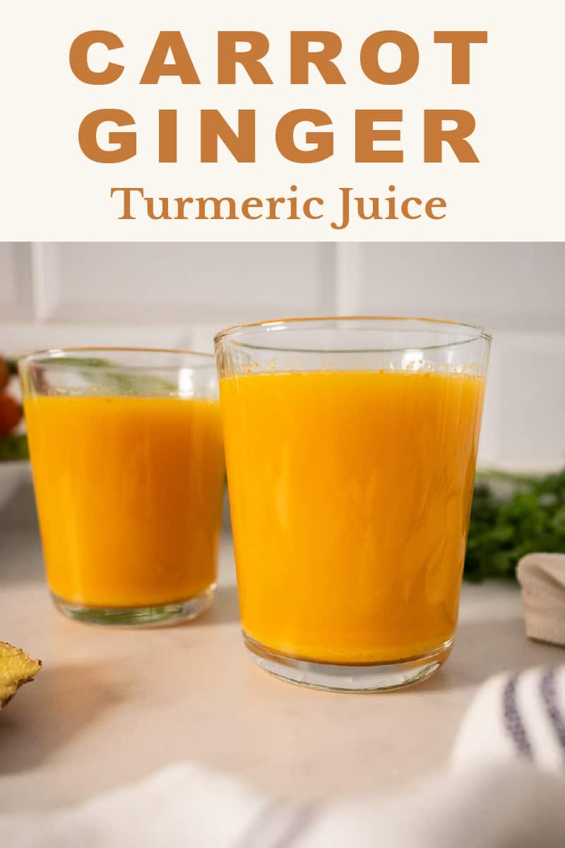 Carrot Ginger Turmeric Juice | Our Plant-Based World