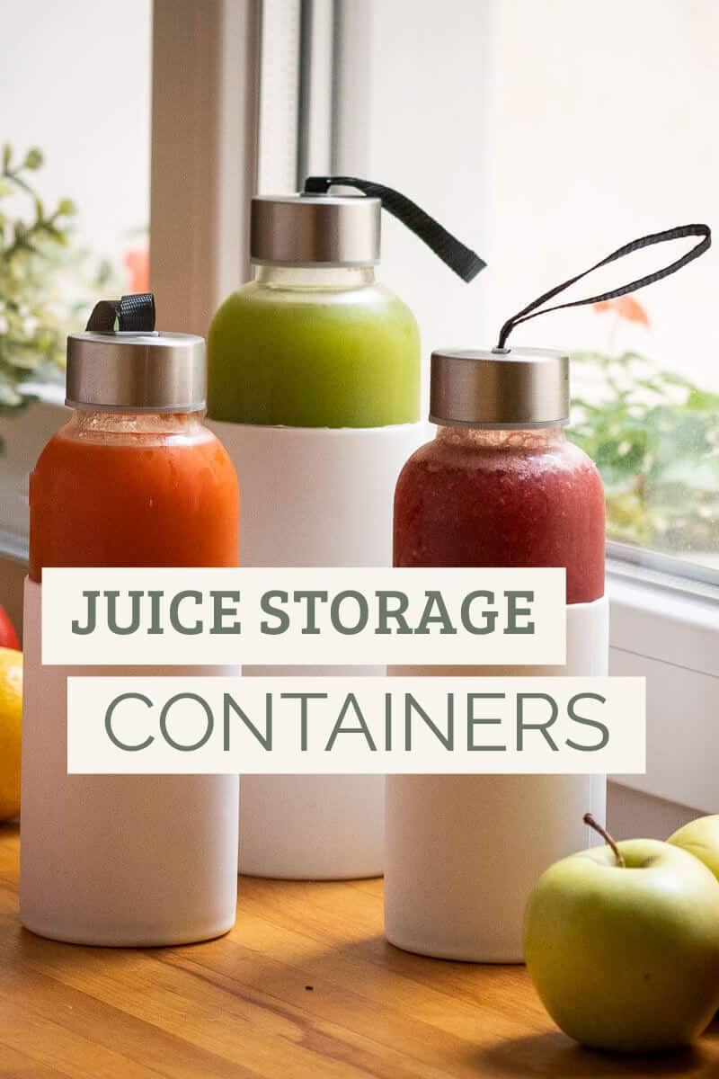 Storing Juice Tips Our PlantBased World