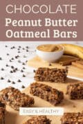 chocolate peanut butter oatmeal bars pin.