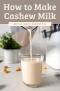 how to make cashew milk.