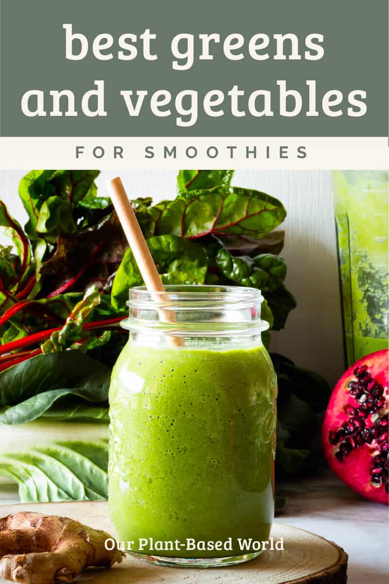 smoothie made with the best greens and vegetables pin.