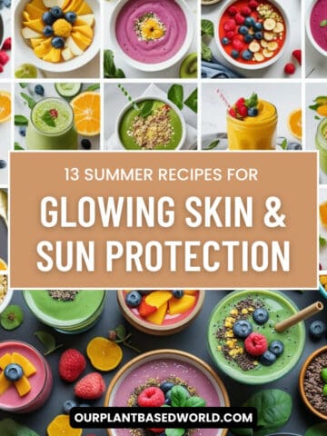 compilation of smoothie and vegetable, fruit bowls that are vibrant and contain ingredients that help boost skin health and protect against sun